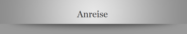 Anreise 